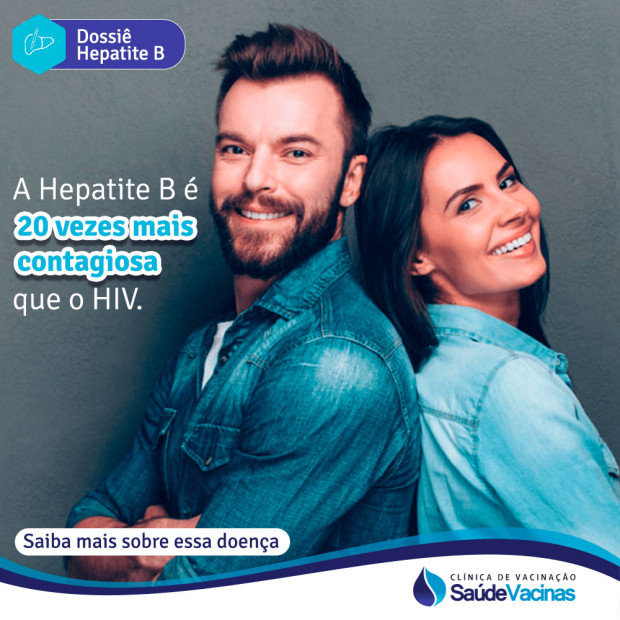 A Hepatite B é 20 vezes mais contagiosa que o HIV