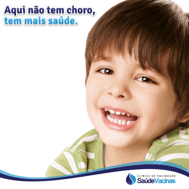 Aqui não tem choro, tem mais saúde.