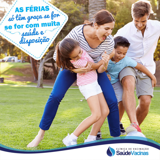 As férias só têm graça se for com muita saúde e disposição