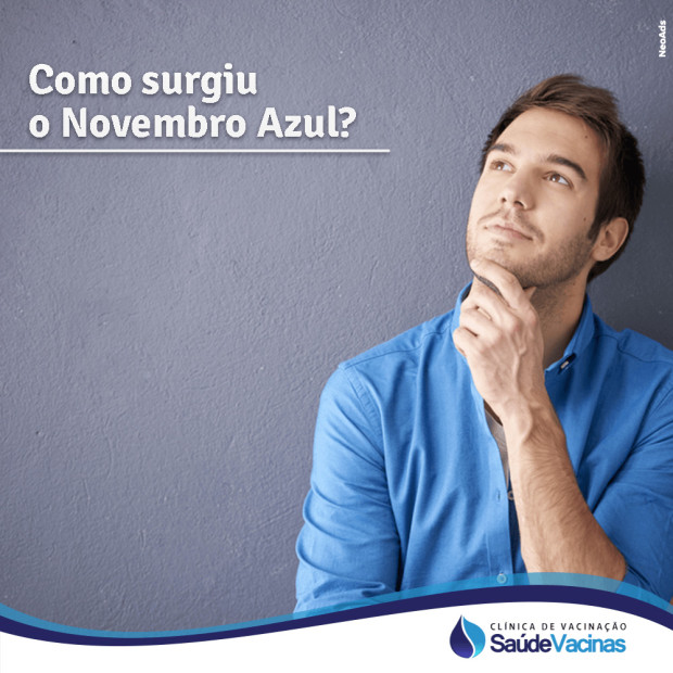Como surgiu o Novembro Azul?