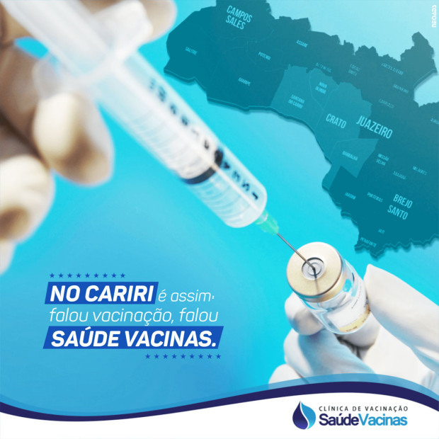 No Cariri é assim: falou vacinação, falou Saúde Vacinas